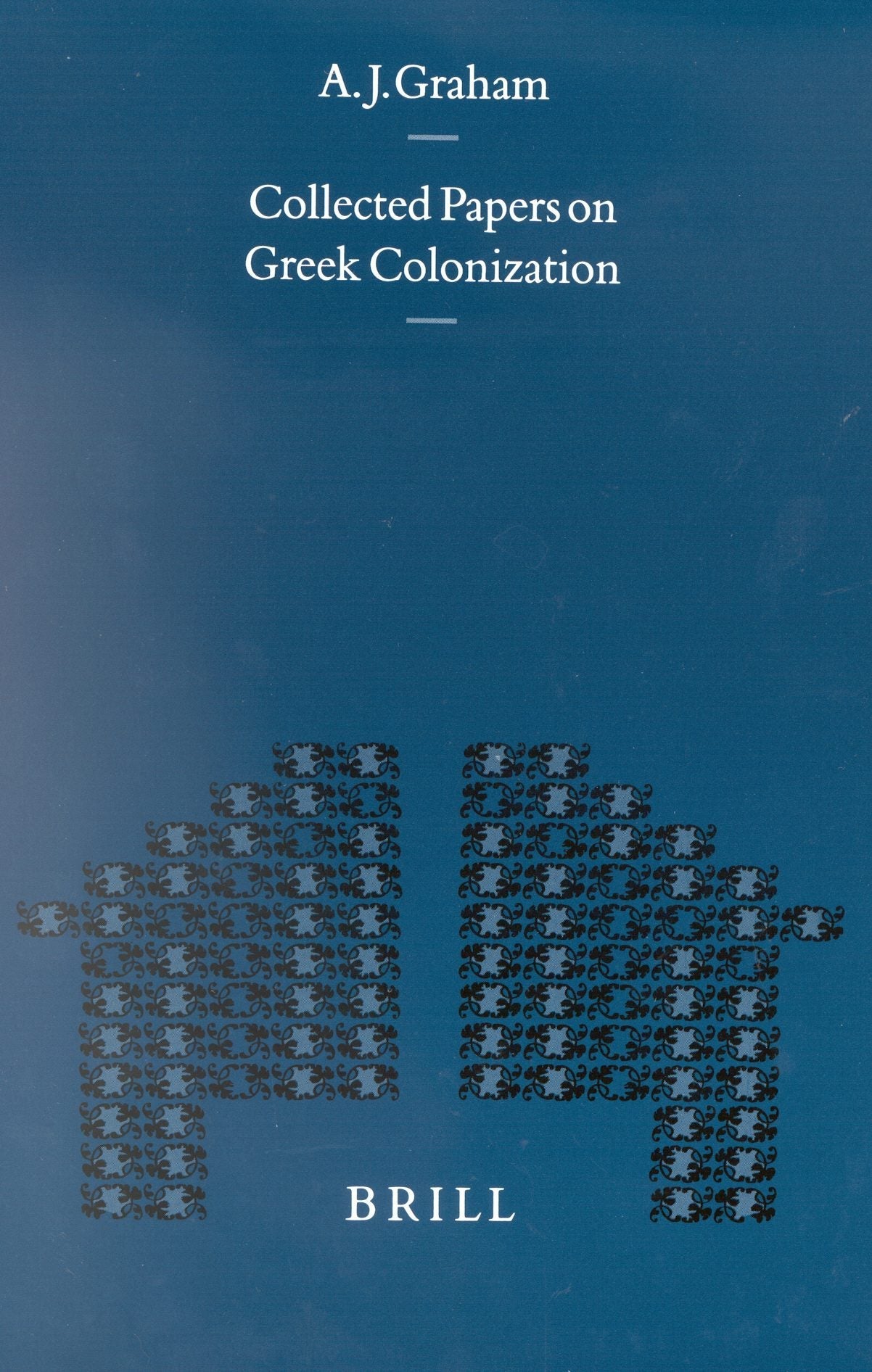 Book cover image for Collected Papers on Greek Colonization ISBN: 9789004116344